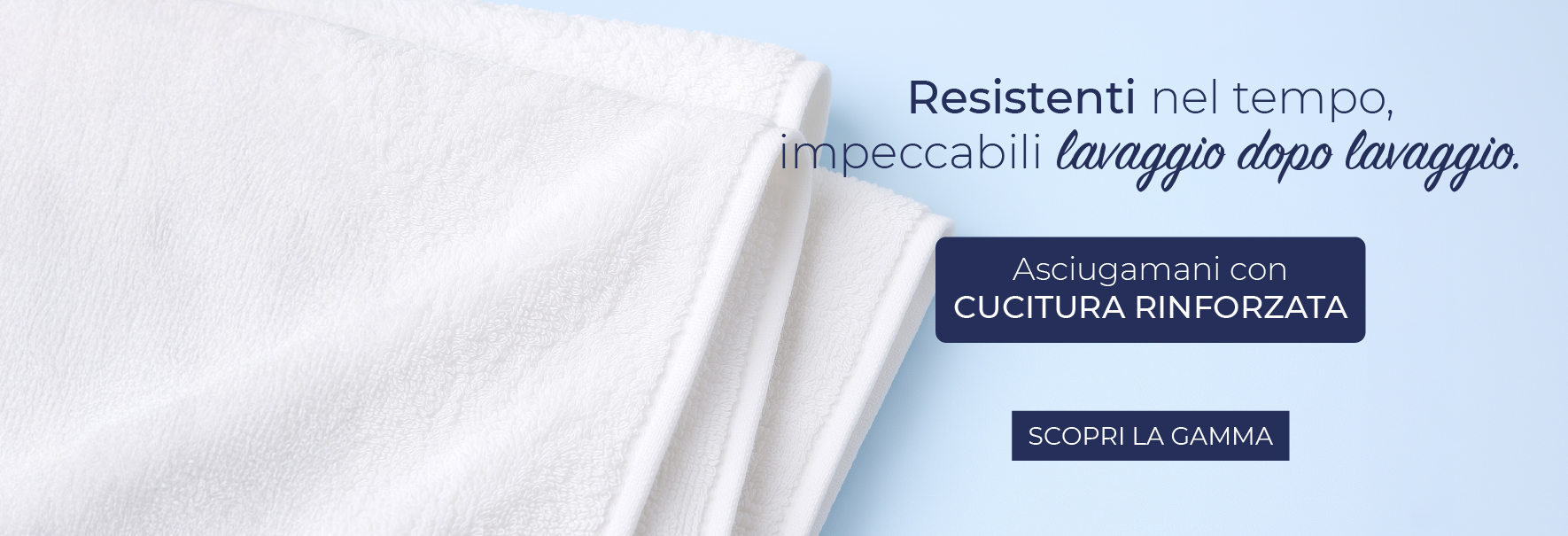 Asciugamani cucitura rinforzata
