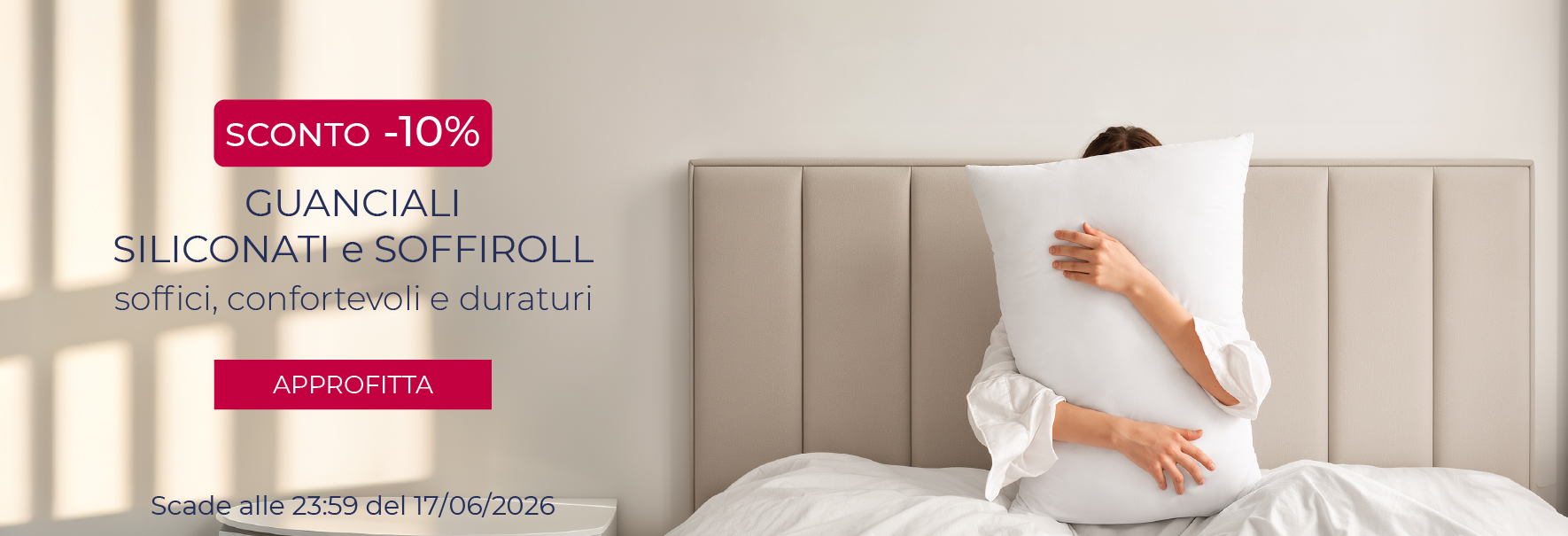 Promo guanciali siliconati/soffiroll