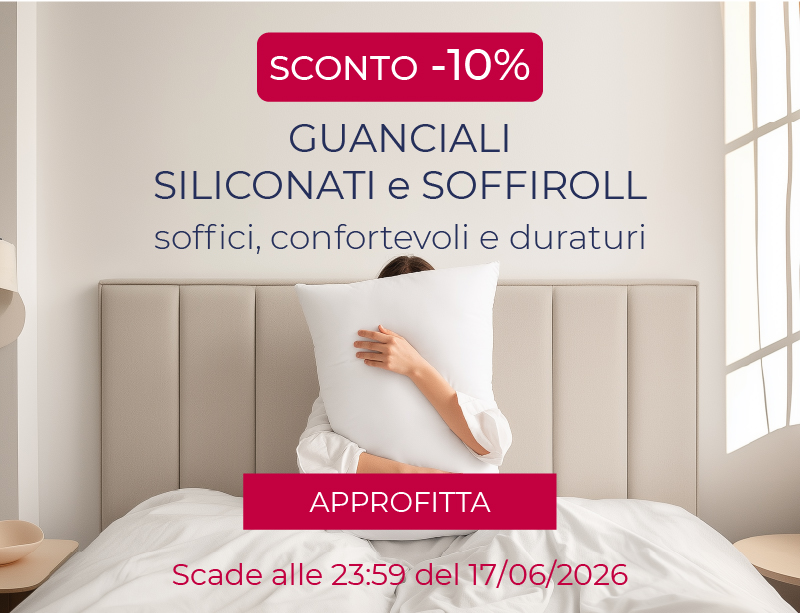 Promo guanciali siliconati/soffiroll